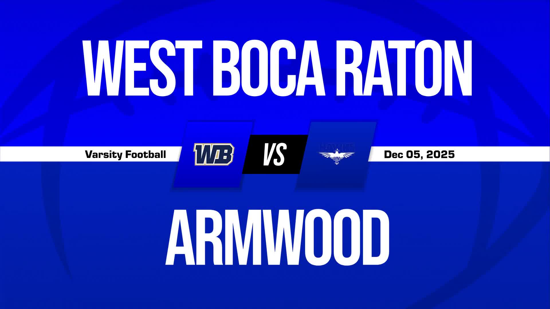 Football Game Preview: West Boca Raton Bulls vs. West Broward Bobcats + How To Watch