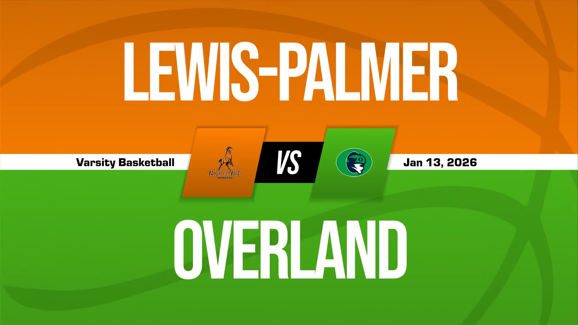 Basketball Recap: Lewis-Palmer Comes Up Short + How To Watch