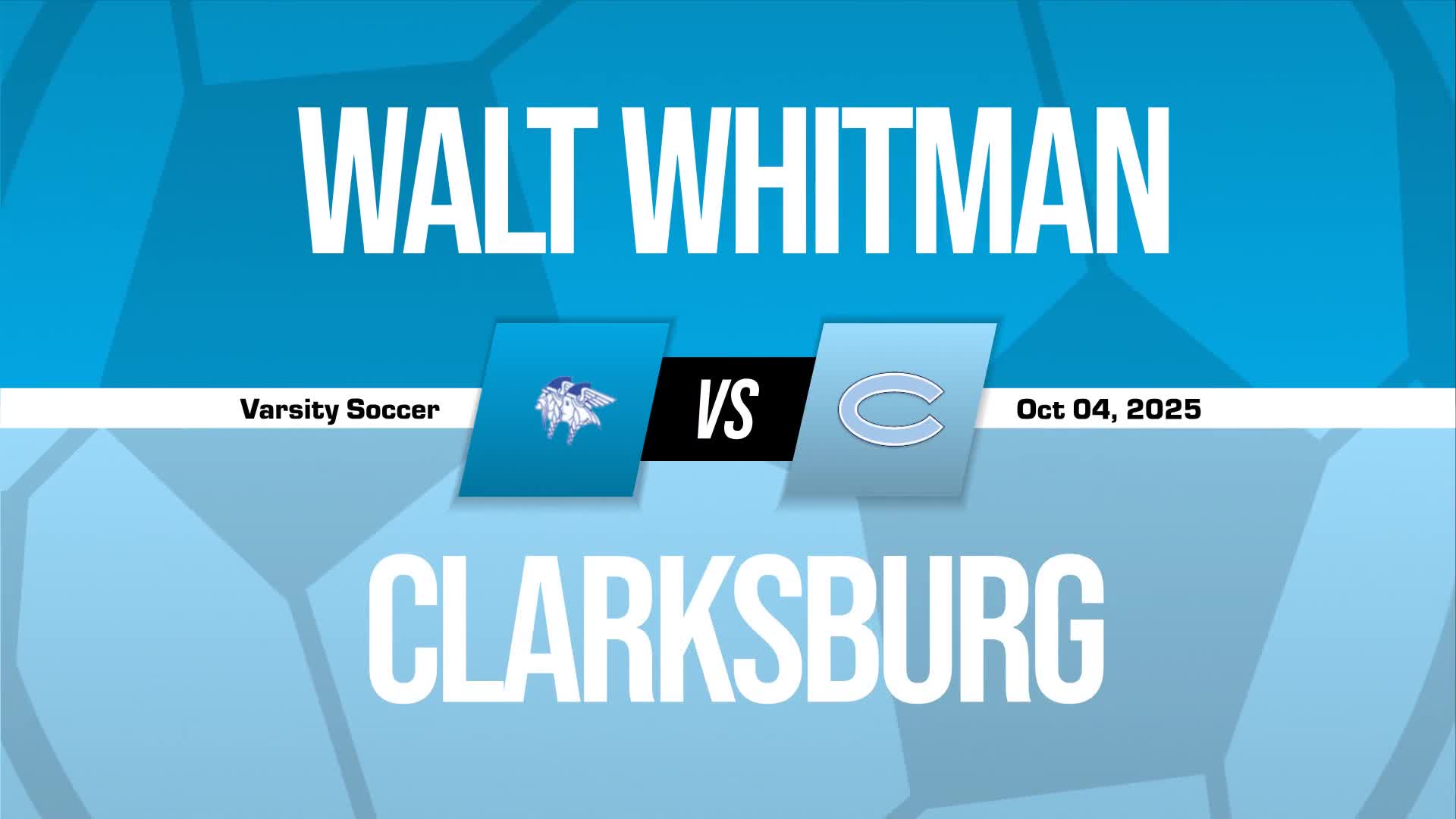 Soccer Recap: Clarksburg Victorious + How To Watch