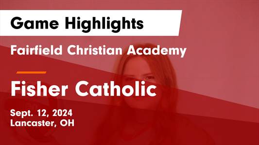Volleyball Recap: Fisher Catholic picks up 14th straight win at 
