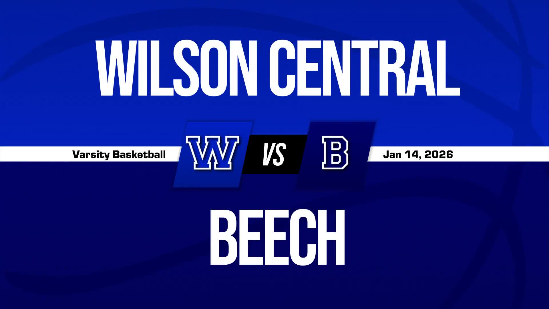Basketball Recap: Beech Skates Past Wilson Central with Ease