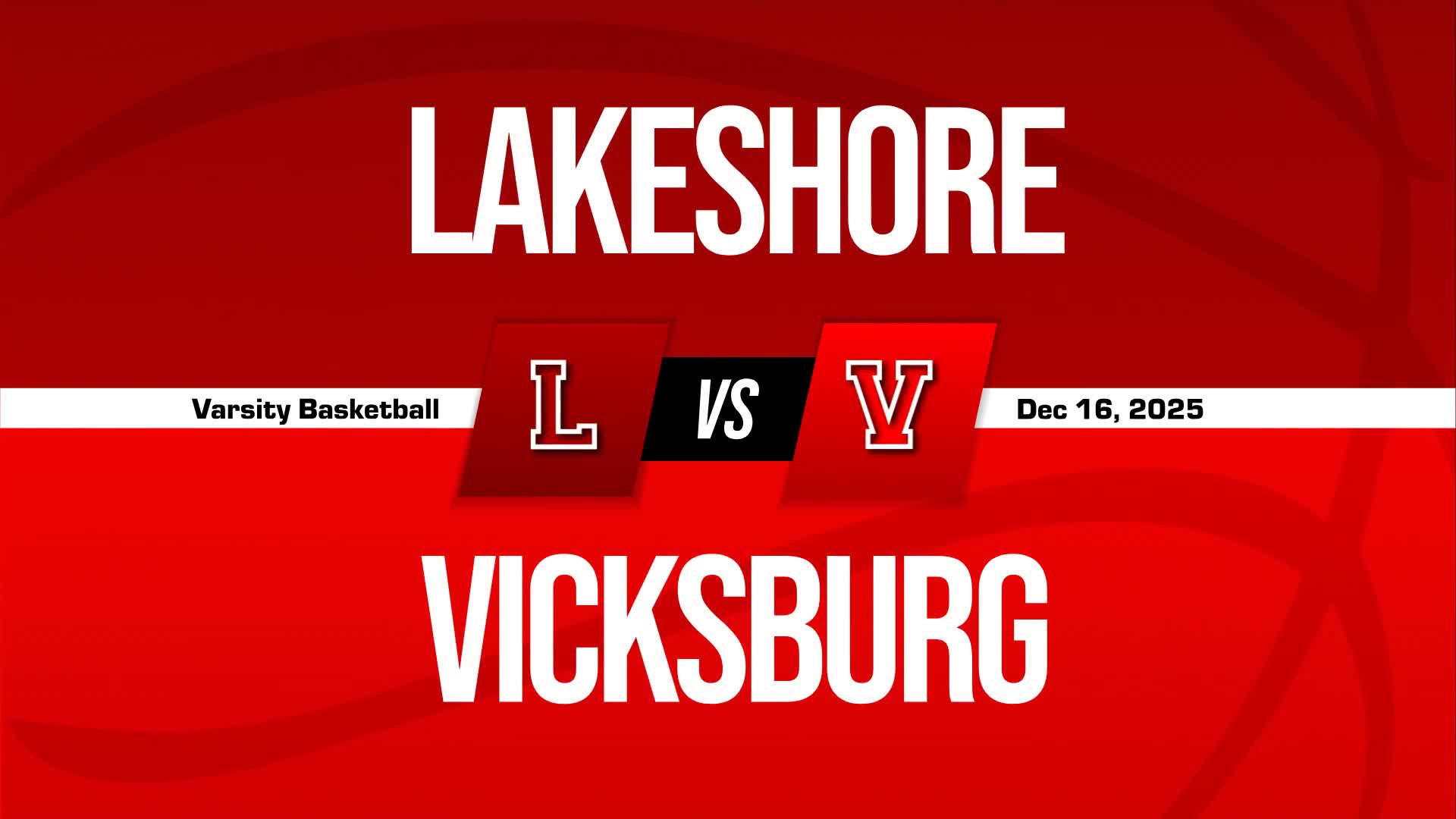 Basketball Recap: Lakeshore Comes Up Short + How To Watch