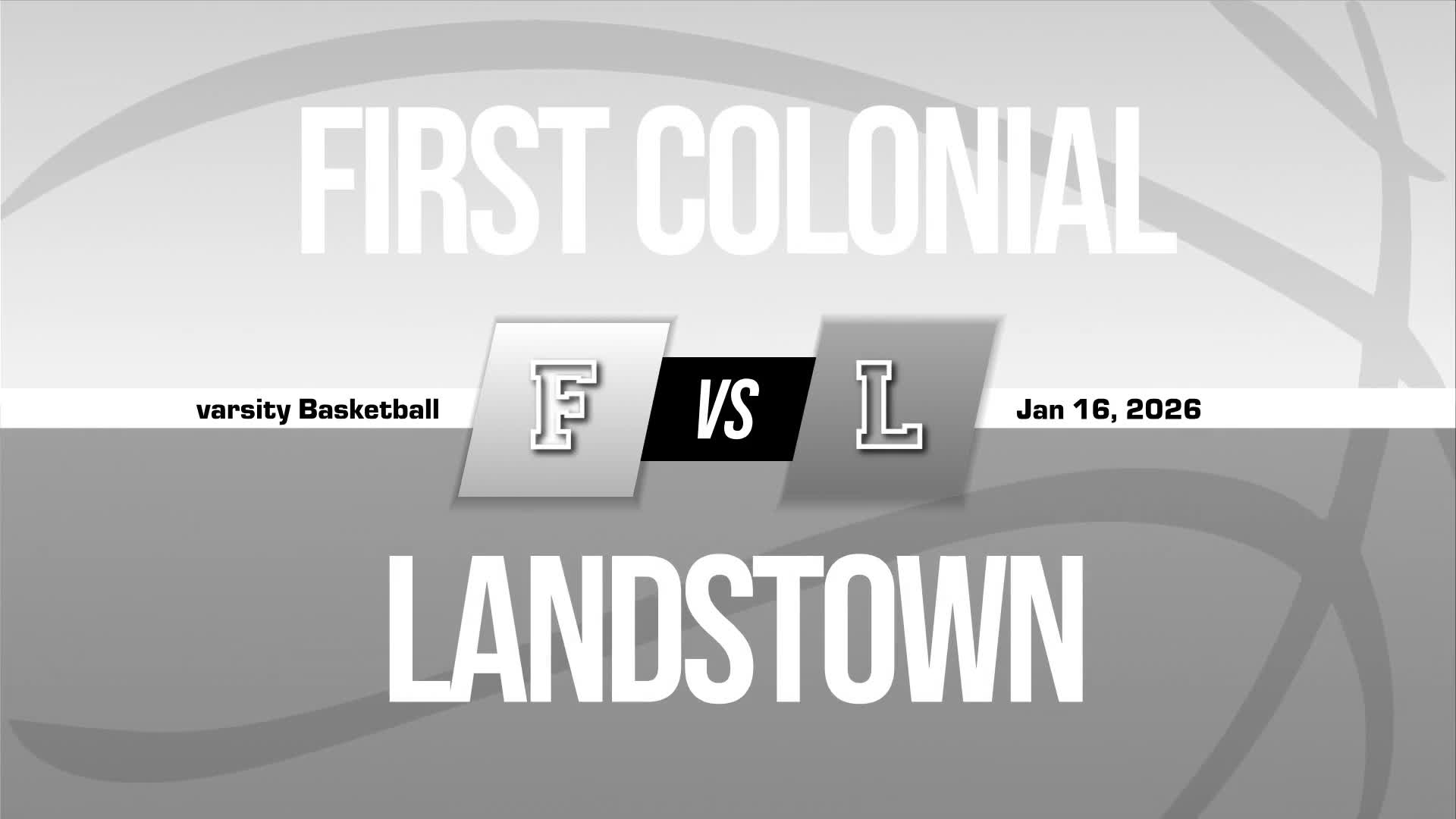 Basketball Recap: Landstown Takes a Loss + How To Watch