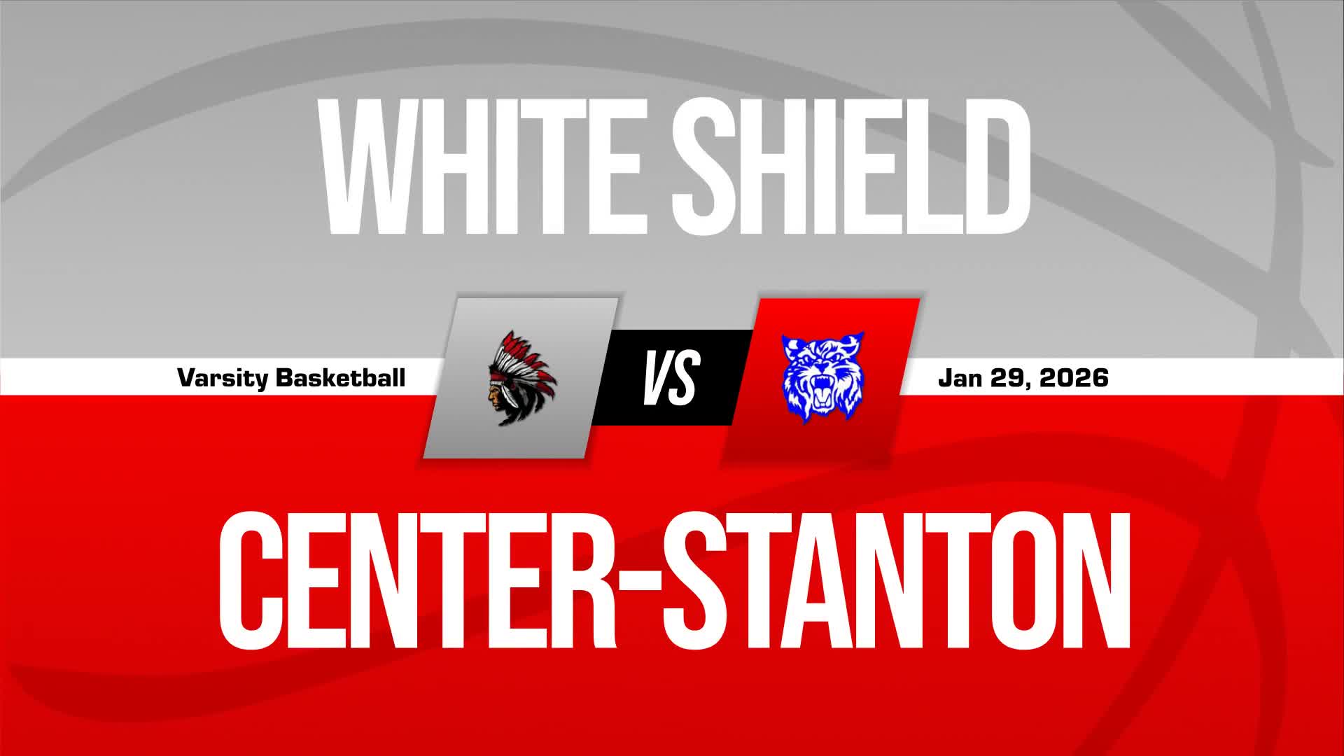 Basketball Recap: Center-Stanton Piles Up the Points Against White Shield + How To Watch