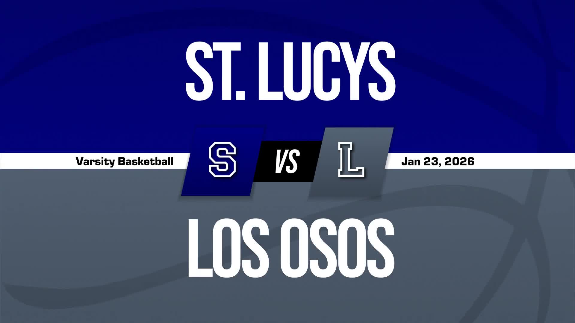 Basketball Recap: St. Lucy's Snaps Eight-Game Streak of Losses on the Road