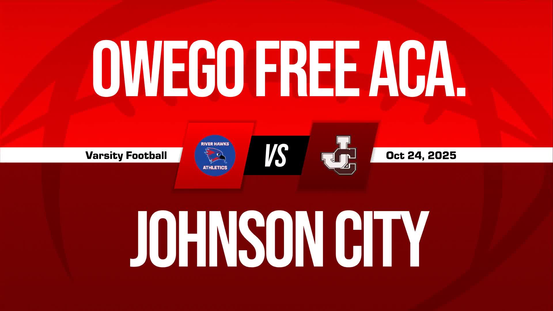 Football Recap: Owego Free Academy Now  6-1 over Last Seven Games + How To Watch