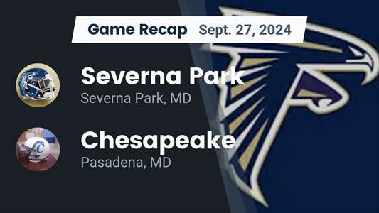 Football Recap: Chesapeake Drops Season-High Score on Severna Pa