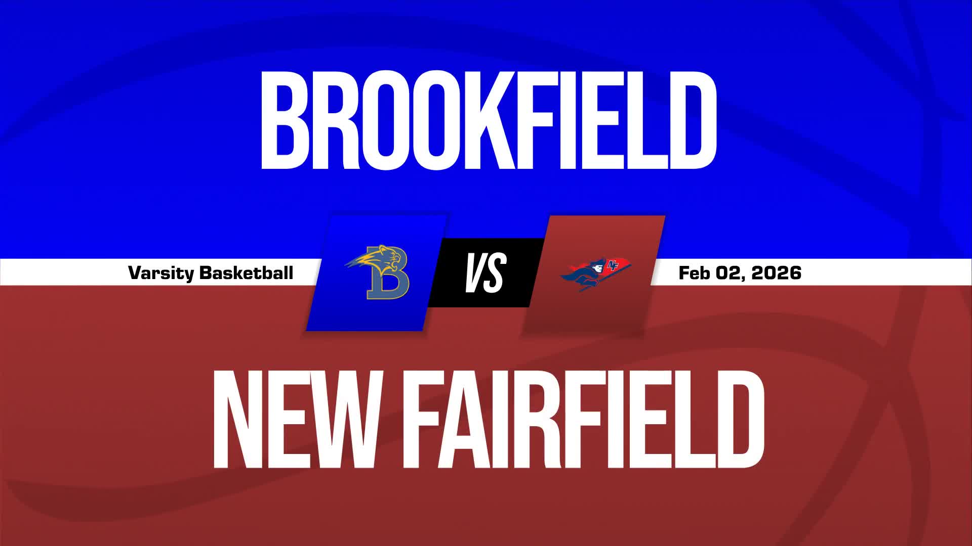 Basketball Recap: New Fairfield Skates Past Brookfield with Ease + How To Watch