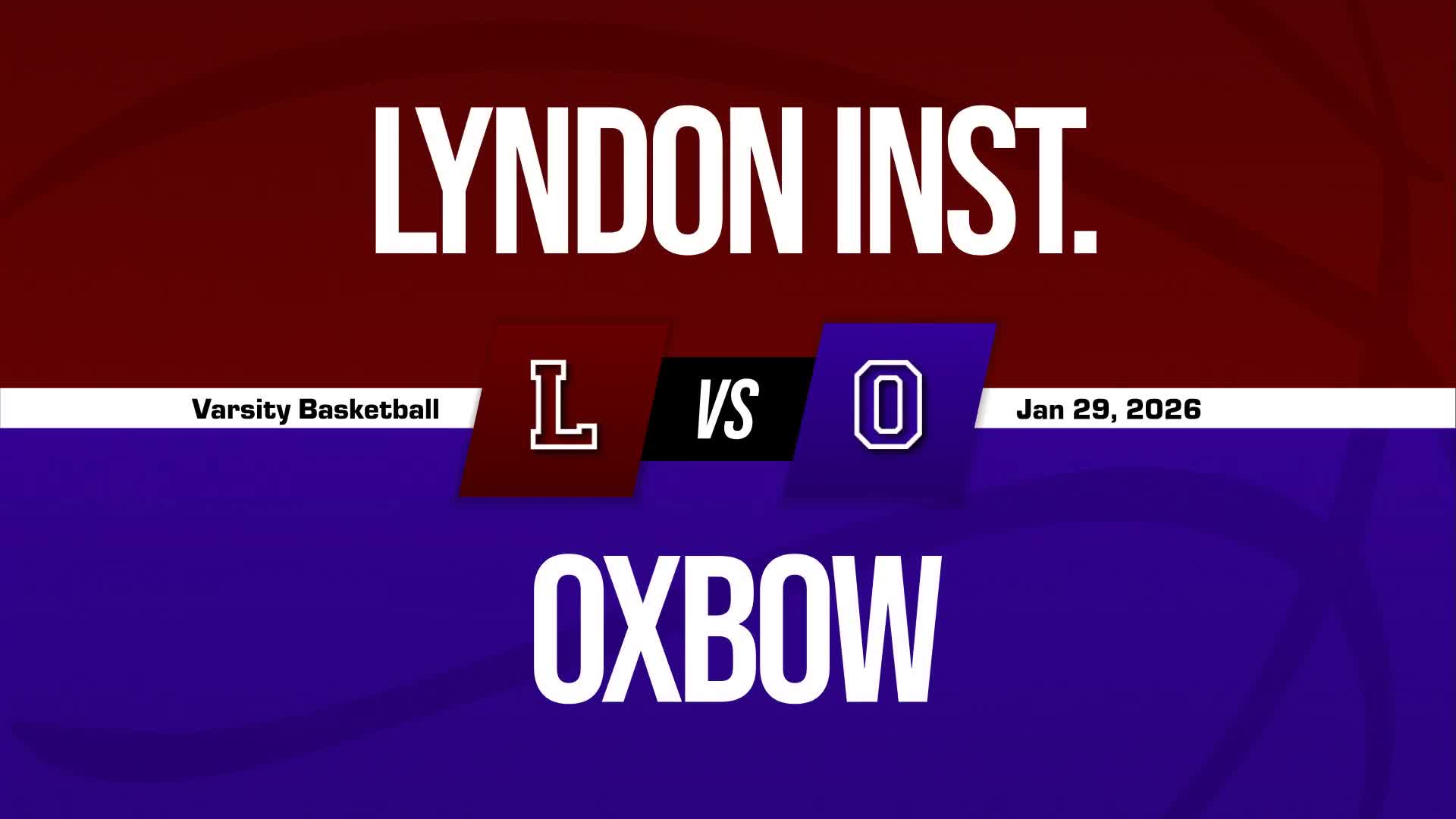Basketball Recap: Lyndon Institute Comes Up Short + How To Watch