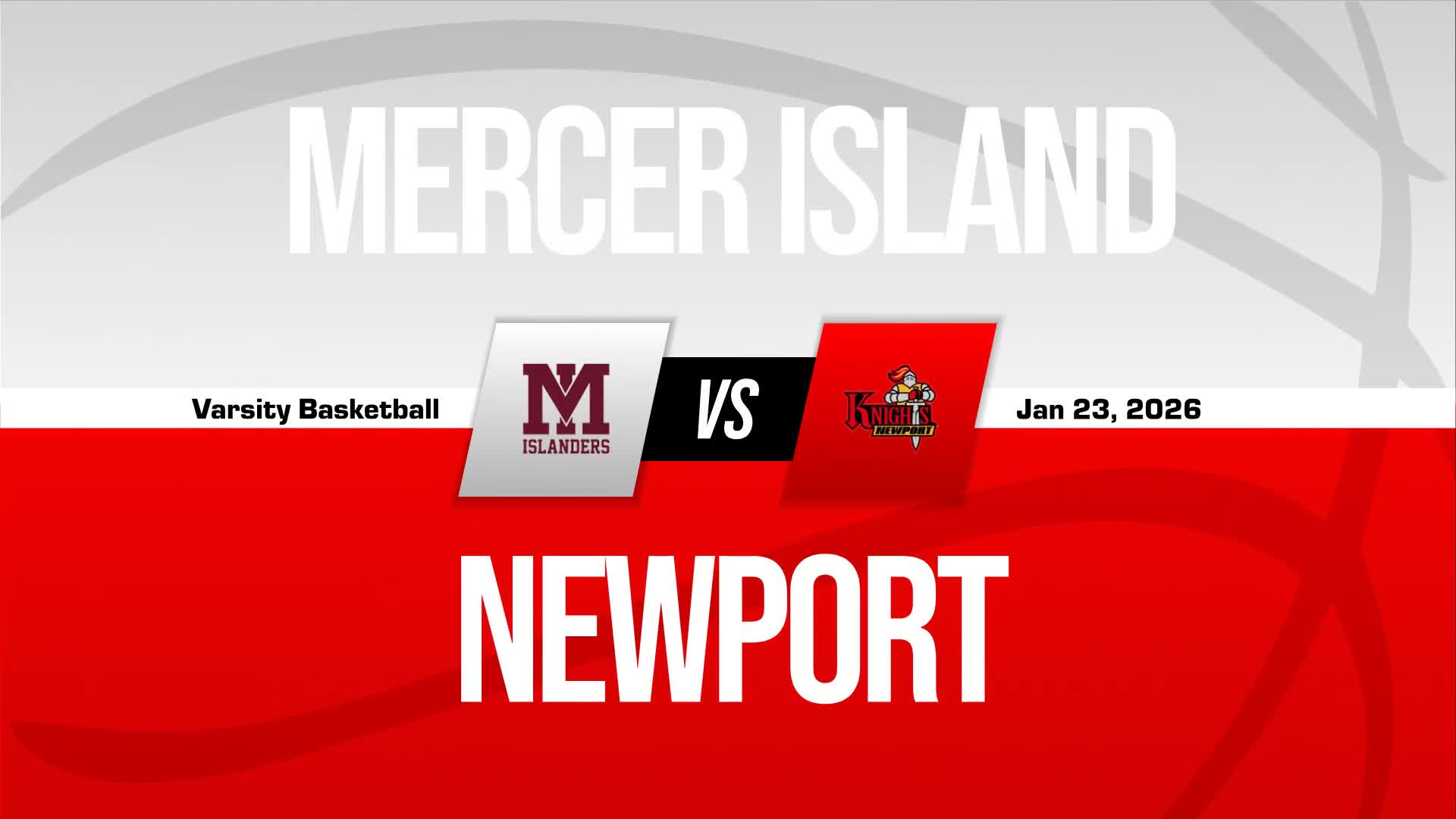 Izzy Russell Game Report: @ Newport - Bellevue + How To Watch
