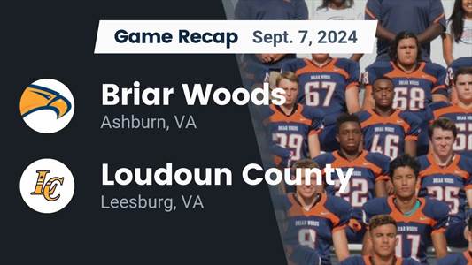 Football Recap: Brady Carmical Leads Briar Woods to Victory over