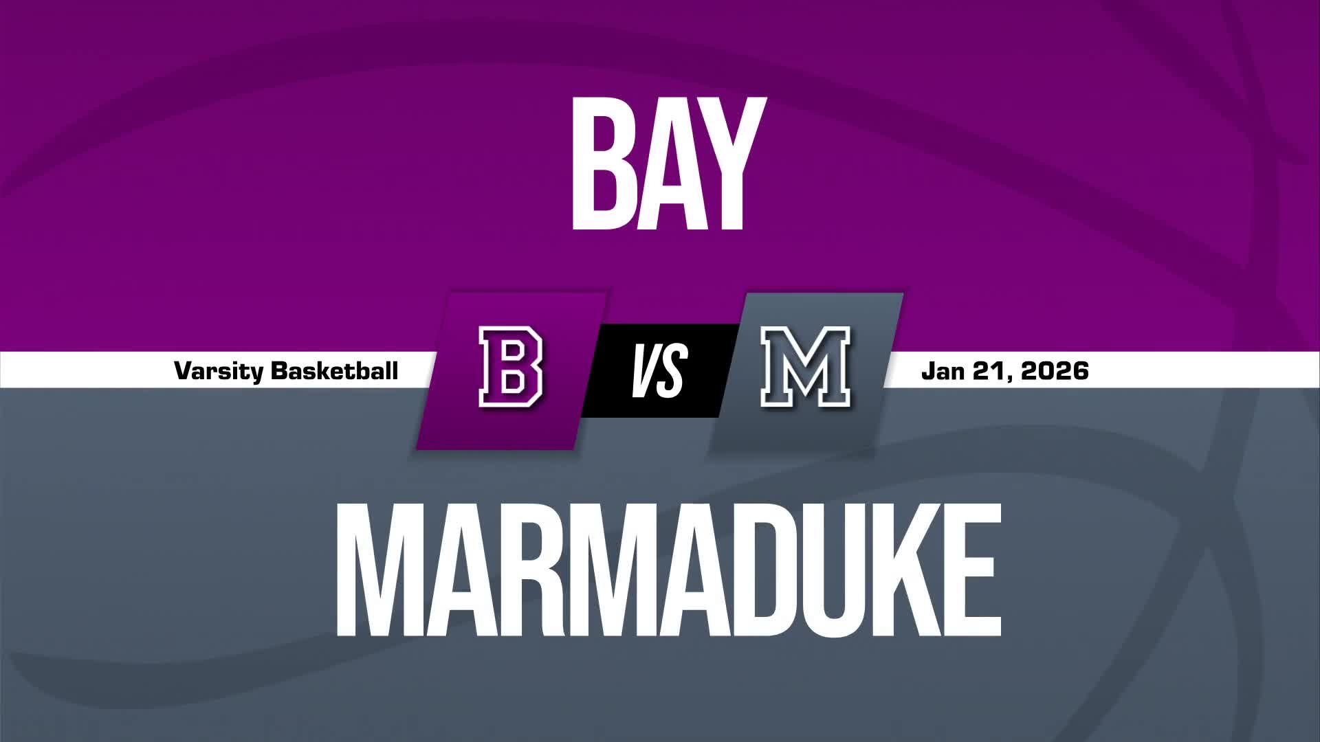 Basketball Recap: Friday's  Loss Ends Bay's Winning Streak