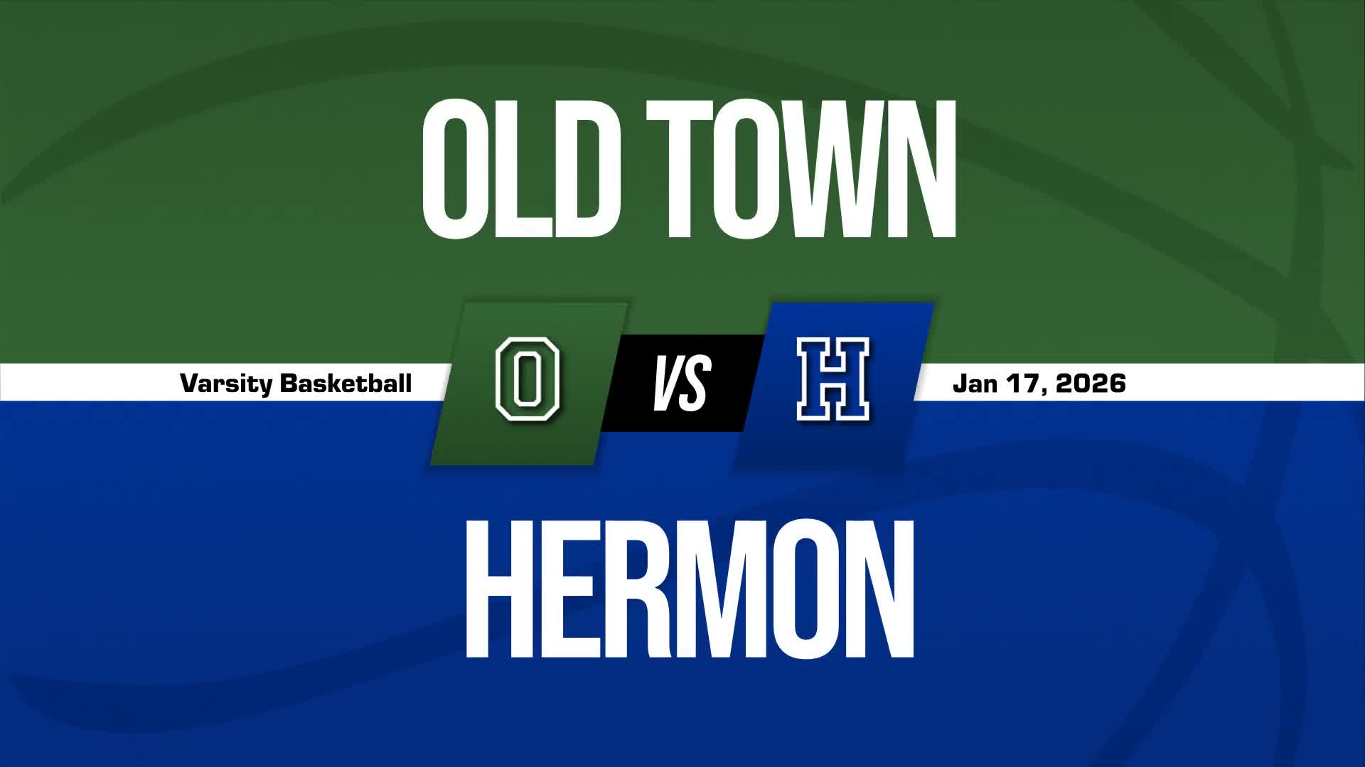 Basketball Recap: Saturday's  Loss Ends Old Town's Winning Streak + How To Watch