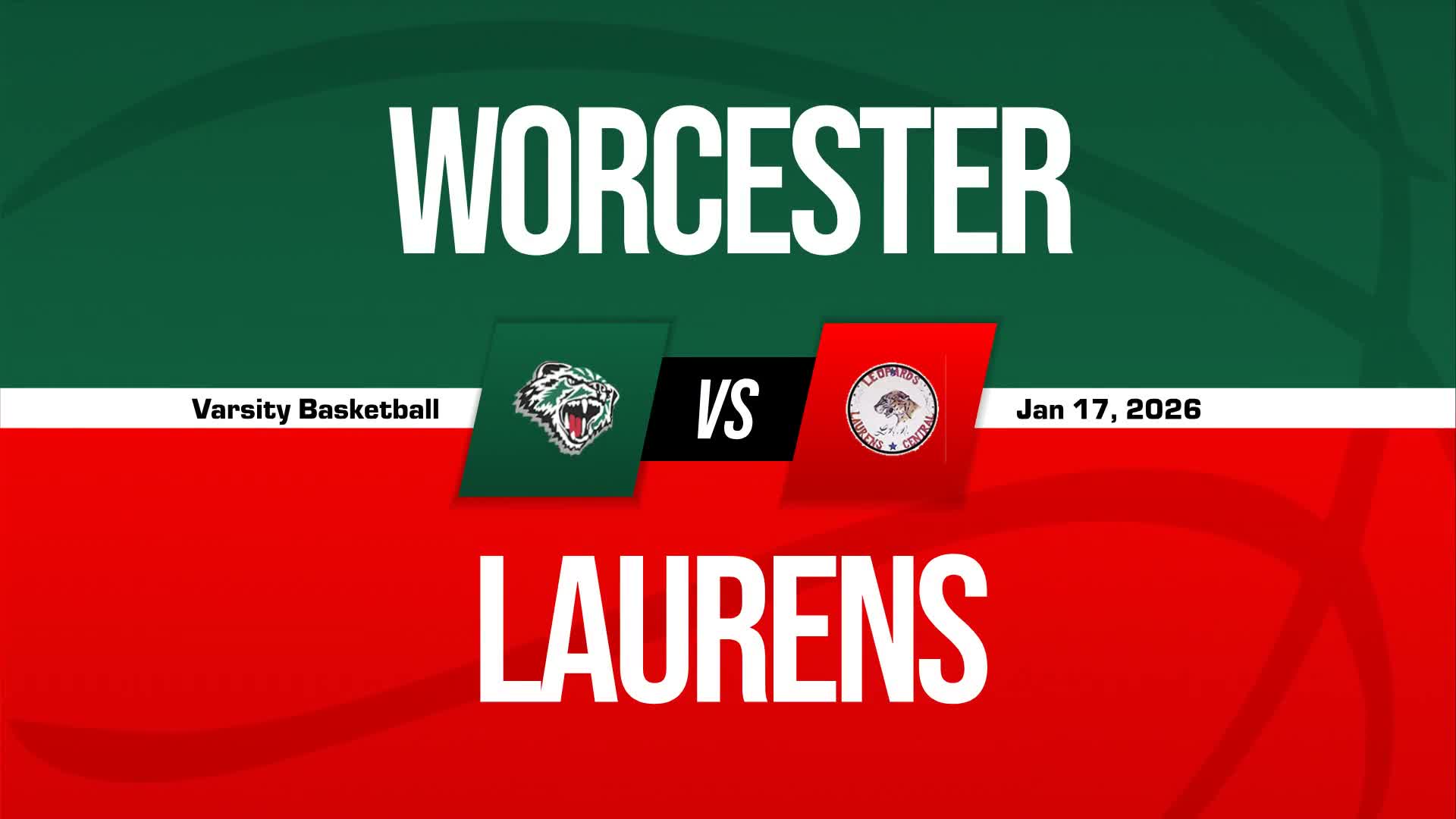 Basketball Recap: Worcester Skates Past Laurens Central with Ease + How To Watch