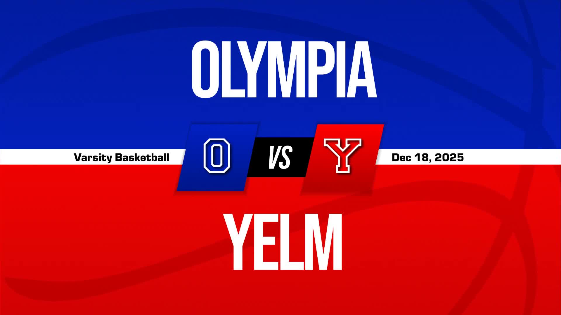 Basketball Recap: Yelm Takes a Loss + How To Watch