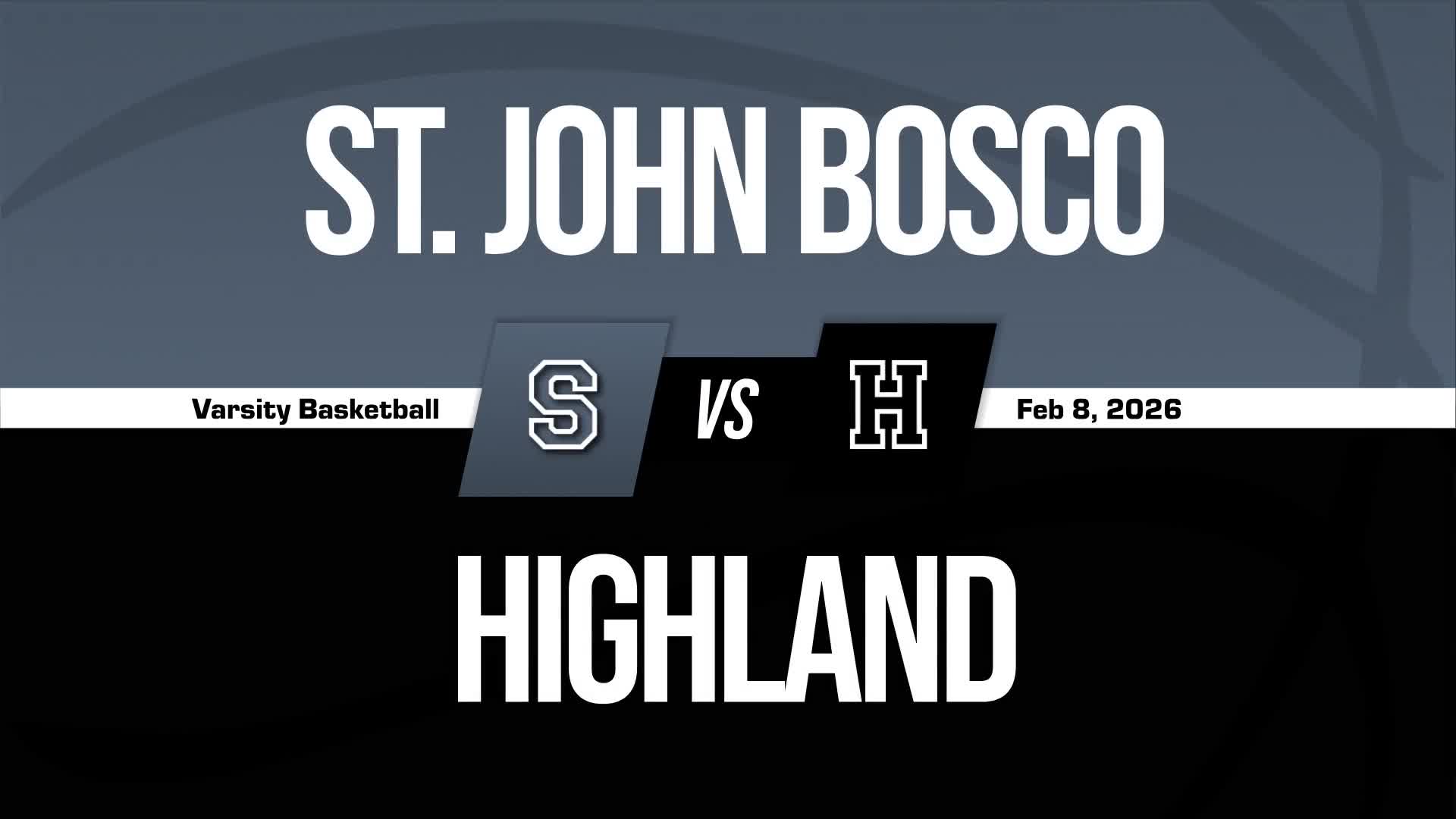 Basketball Recap: Highland Piles Up the Points Against St. John Bosco Academy