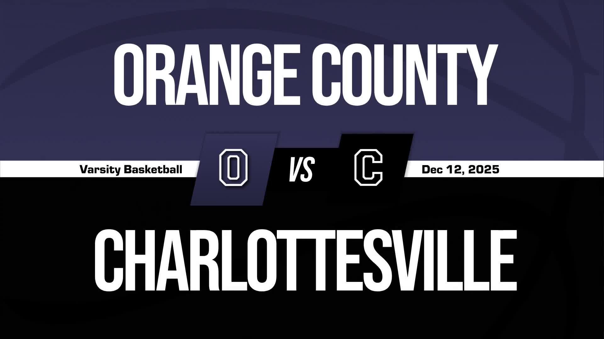 Basketball Recap: Orange County Comes Up Short + How To Watch