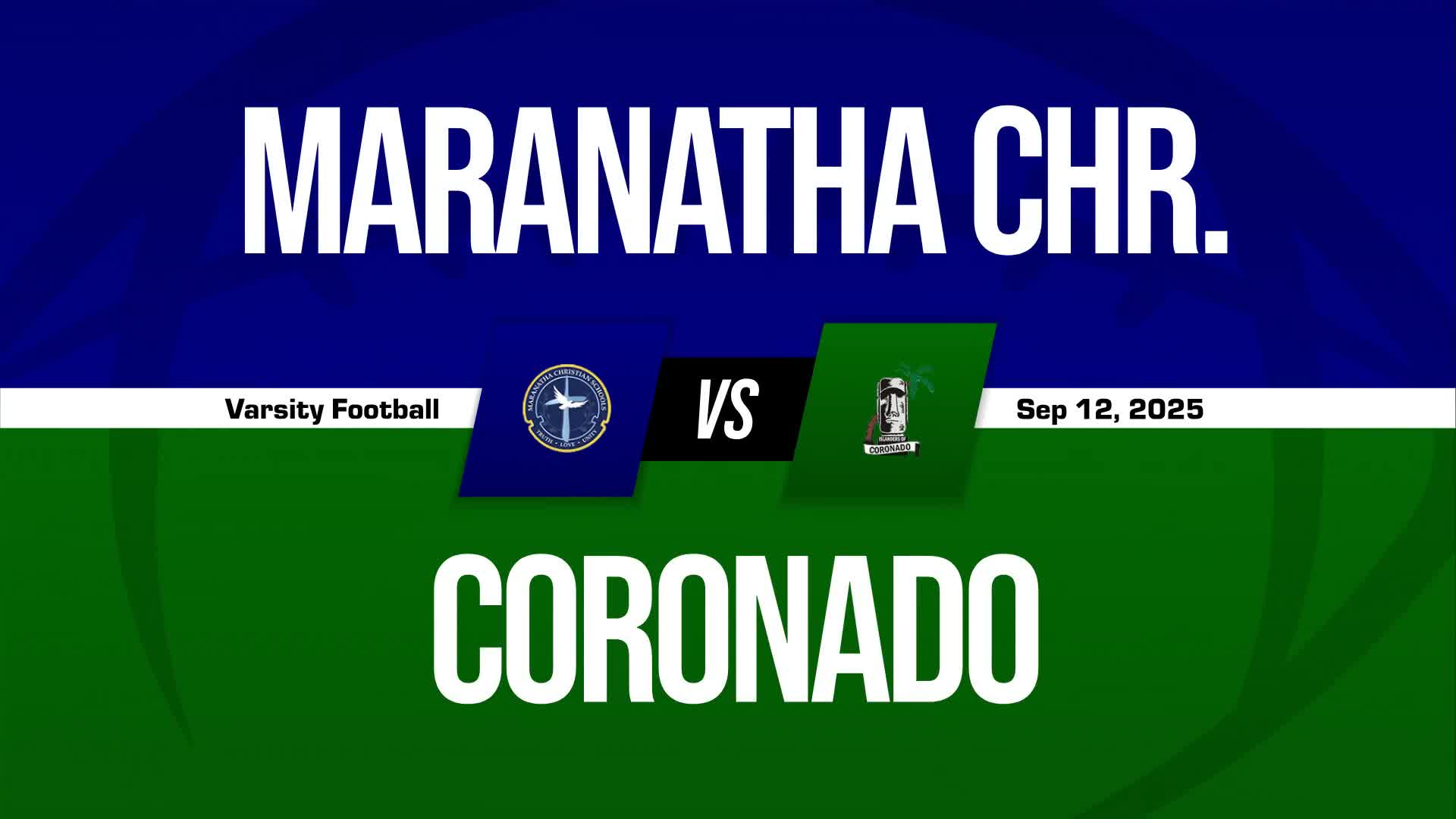 Football Game Preview: Maranatha Christian Eagles vs. Clairemont Chieftains + Official Tickets