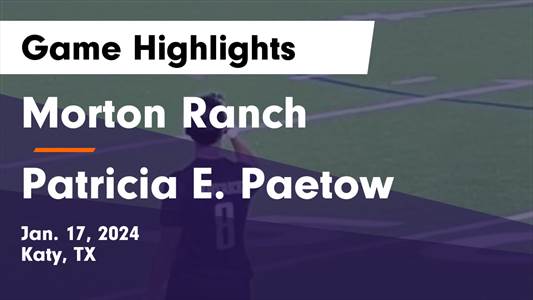Morton Ranch vs. Cinco Ranch