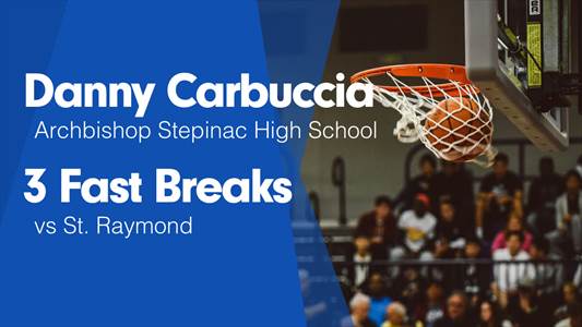 Danny Carbuccia Game Report: vs Cardinal Hayes