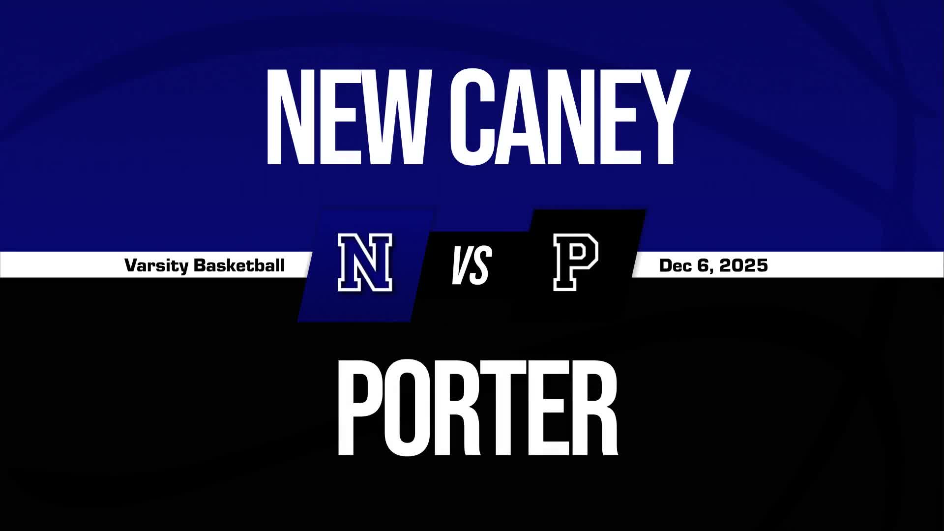 Basketball Recap: Porter Skates Past Kingwood Park with Ease