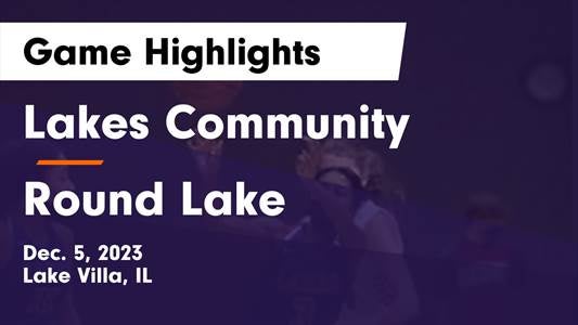 Lakes vs. Round Lake