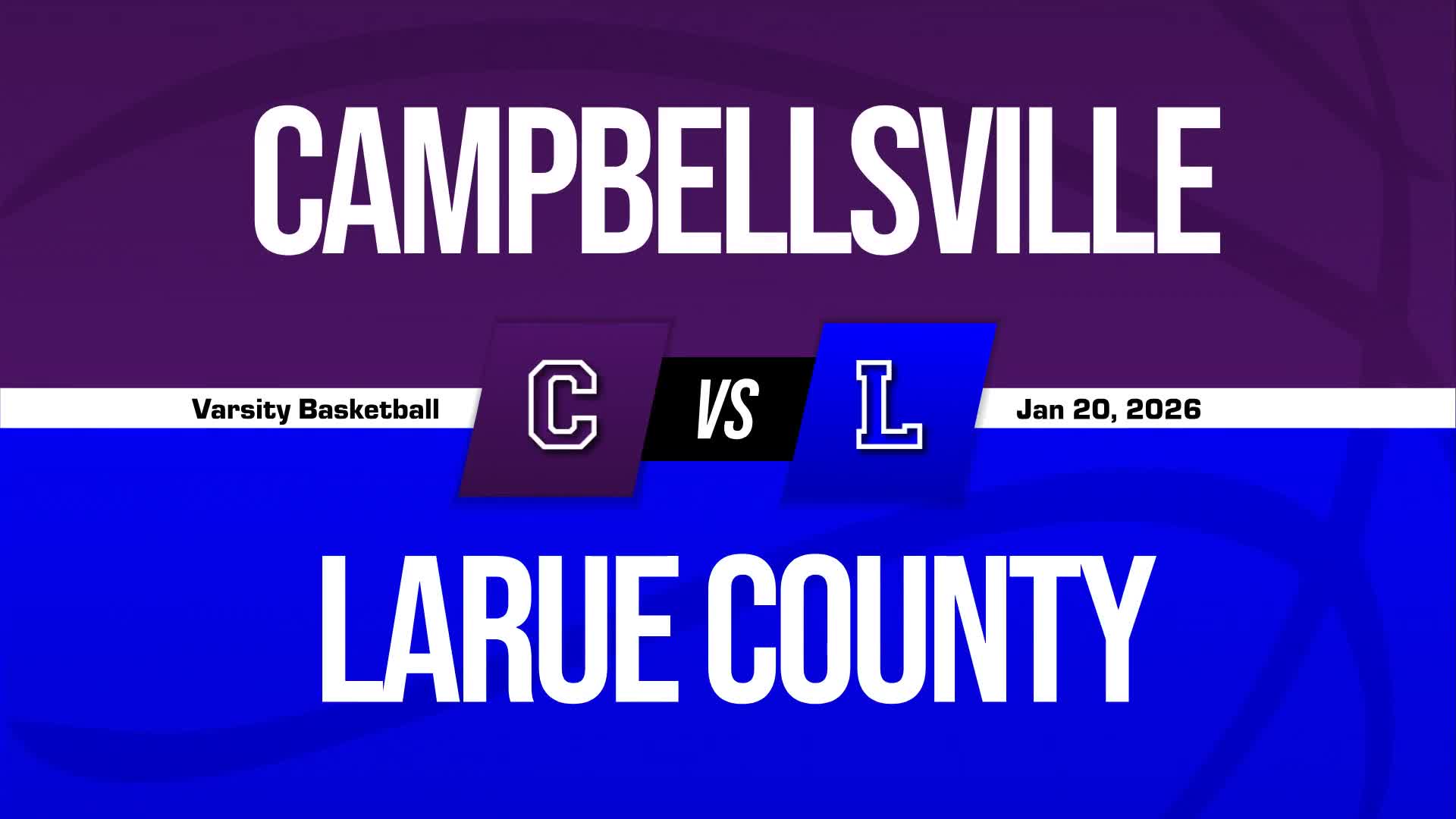 Basketball Recap: Larue County Takes a Loss + How To Watch