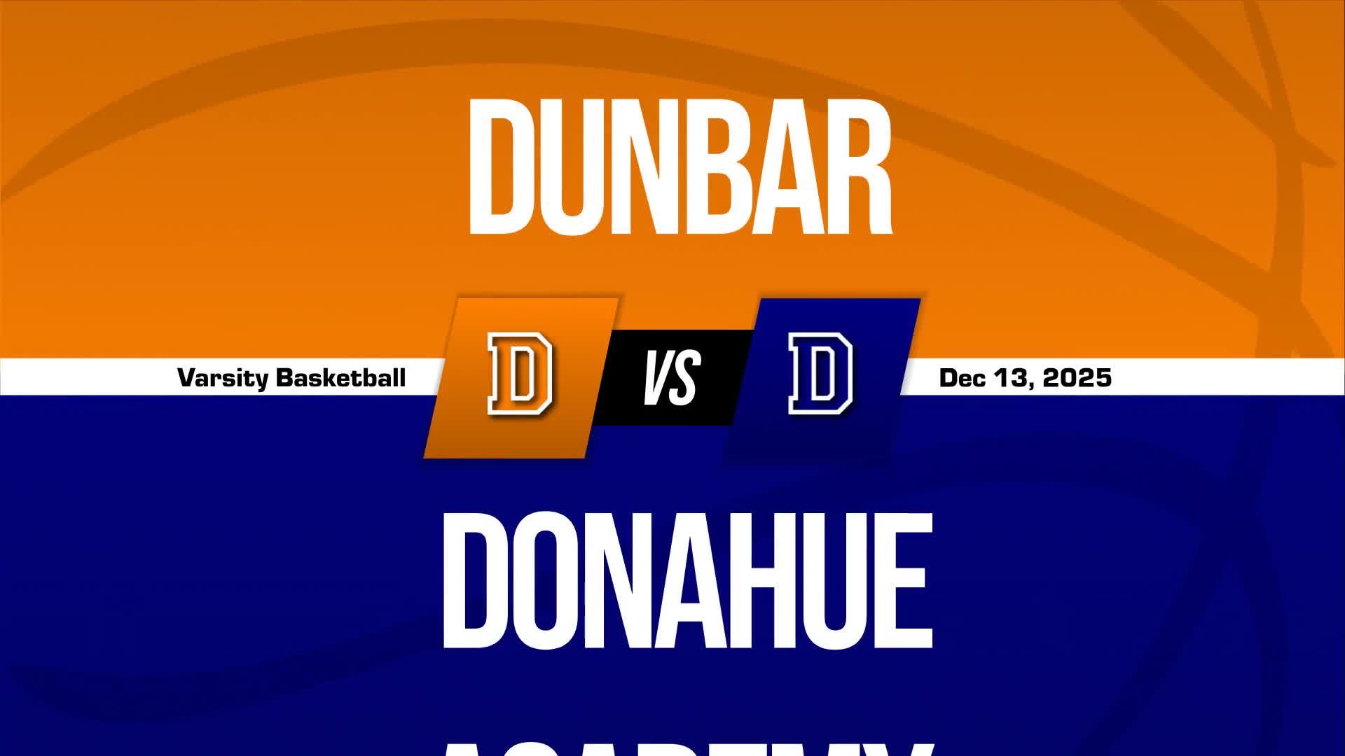 Basketball Recap: Saturday's  Defeat Ends Dunbar's Winning Streak + How To Watch