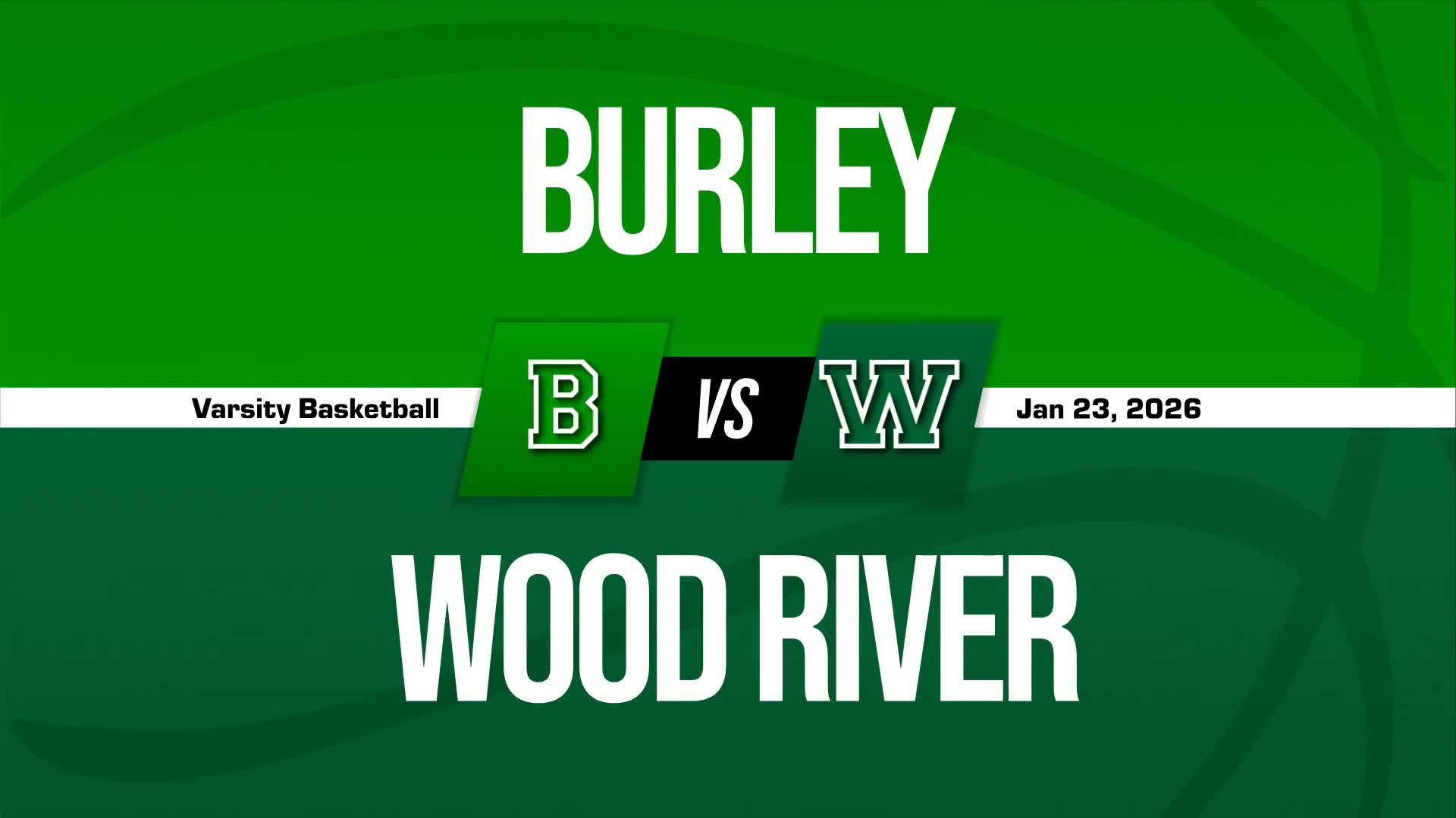 Basketball Recap: Burley Now  3-1 over Last Four Games