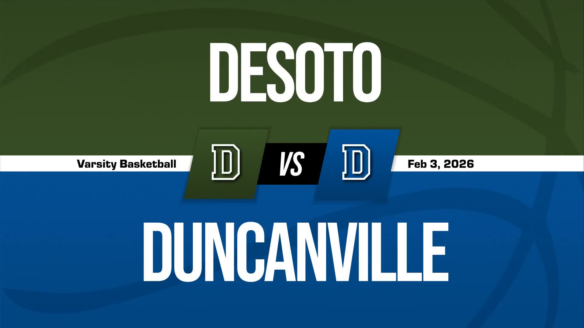 Basketball Recap: Desoto's Luck Takes a Turn for the Worse  on Monday + How To Watch