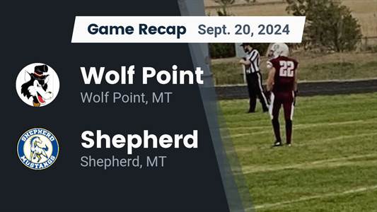 Football Recap: Wolf Point's Losing Streak Snapped at Seven Games