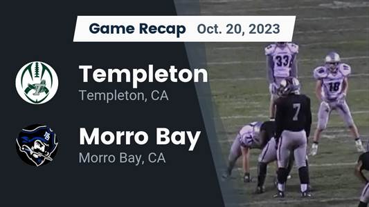 Football Game Recap: Templeton Eagles vs. Morro Bay Pirates