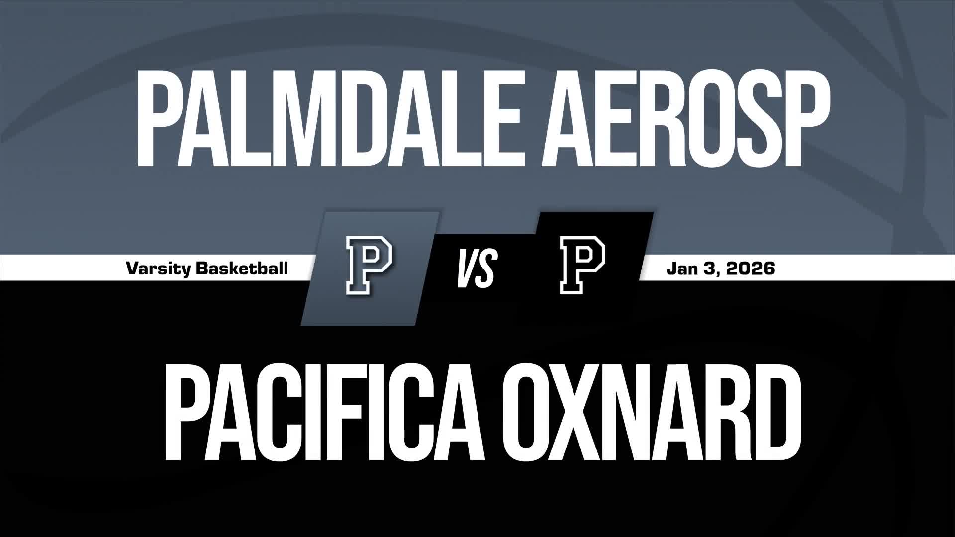 Basketball Game Preview: The Palmdale Aerospace Academy Griffins vs. Palmdale Academy Charter School Jaguars