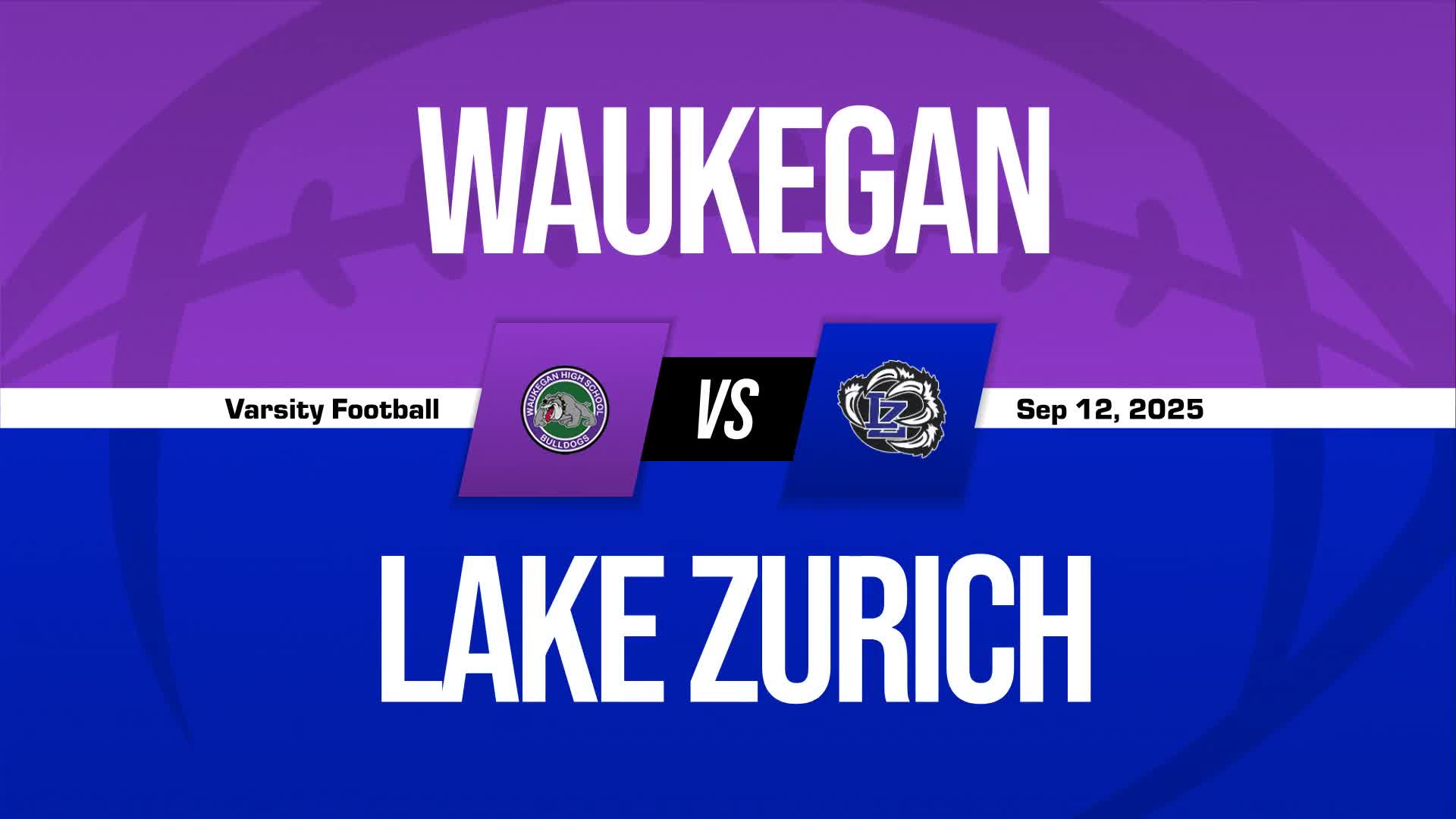 Football Recap: Waukegan Takes a Loss + How To Watch
