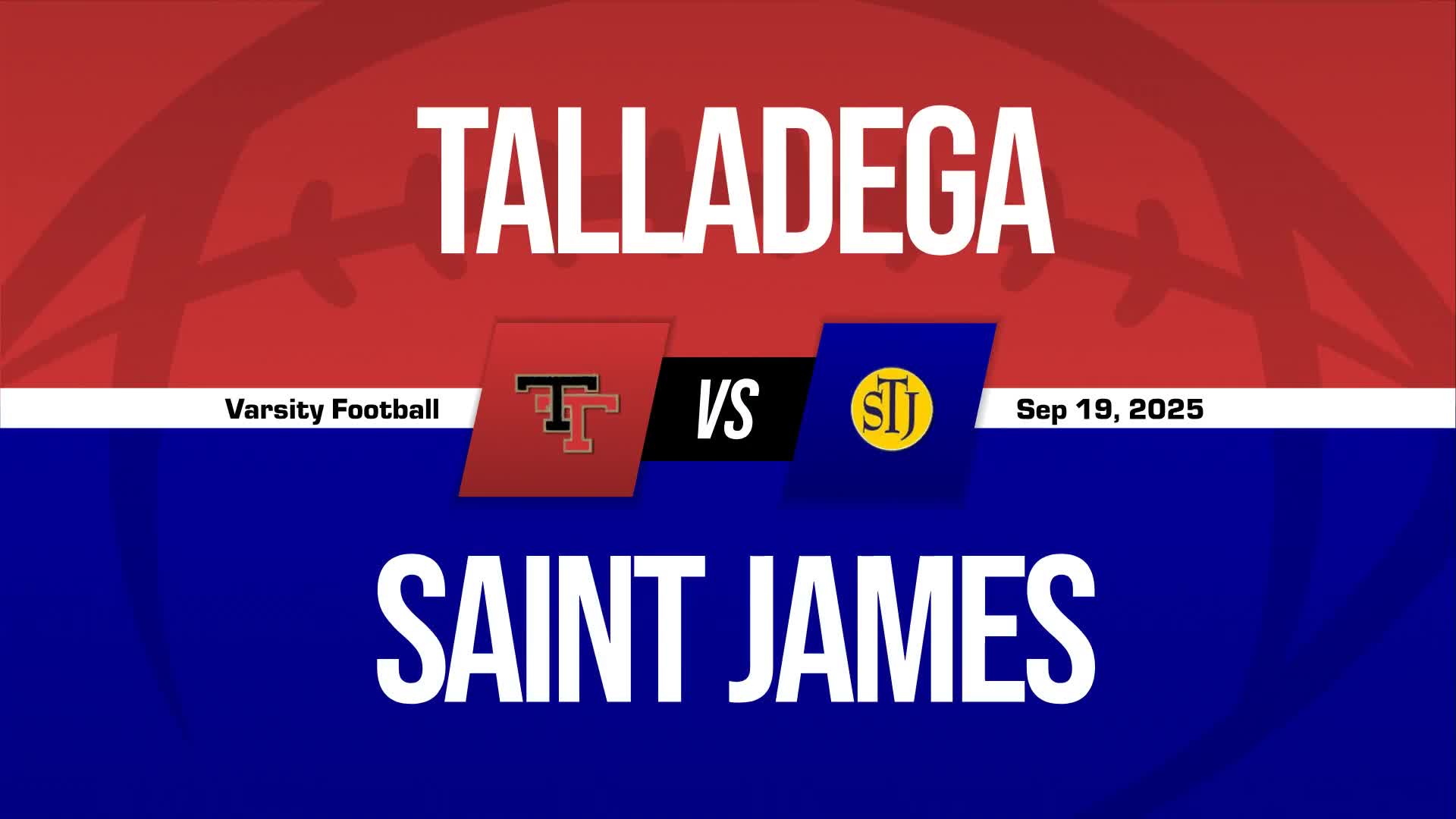 Football Recap: Saint James Drops Season-High Score on Talladega + How To Watch