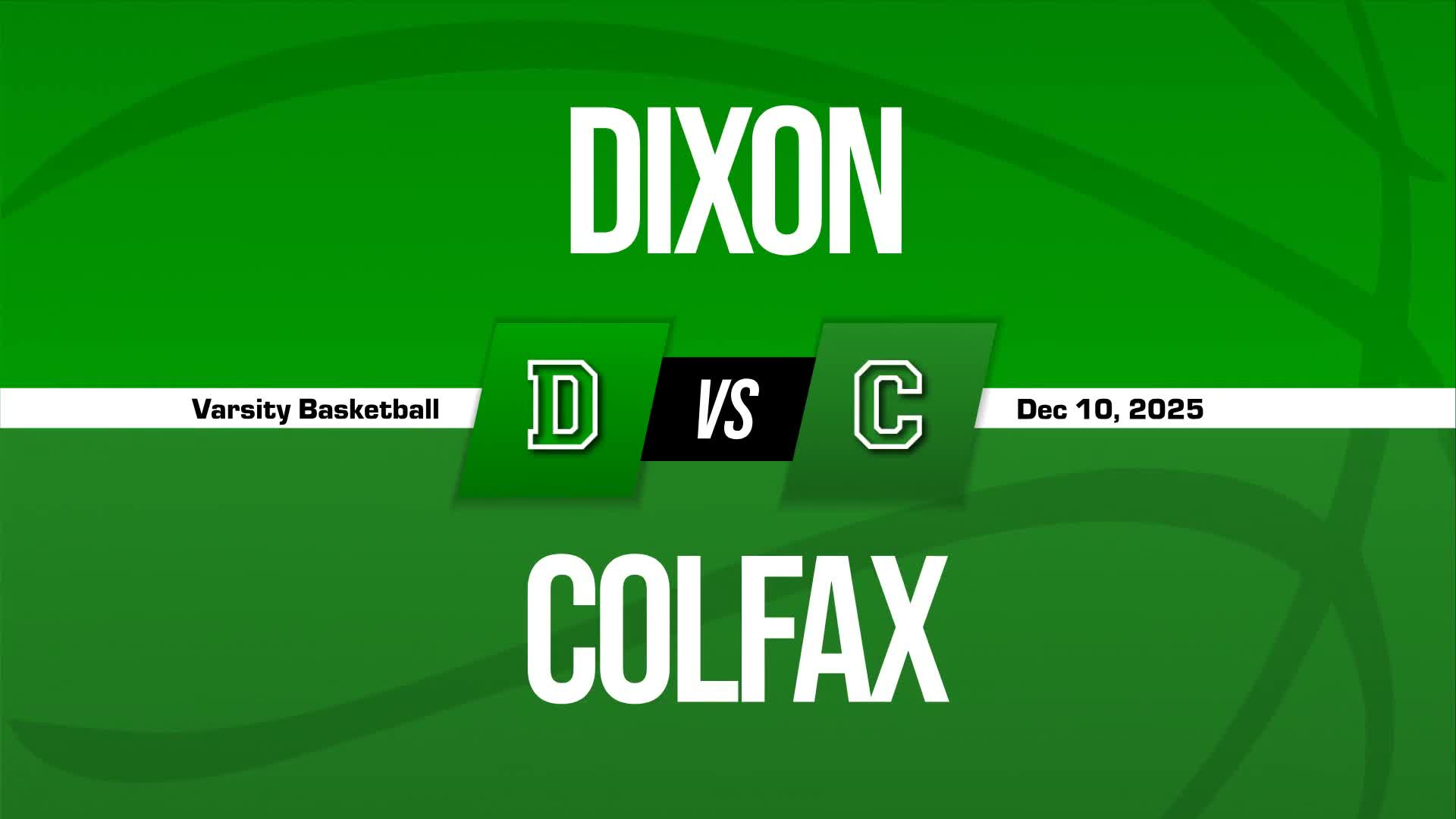 Basketball Recap: Colfax's  Victory  on Monday Extends Winning Streak to Six + How To Watch