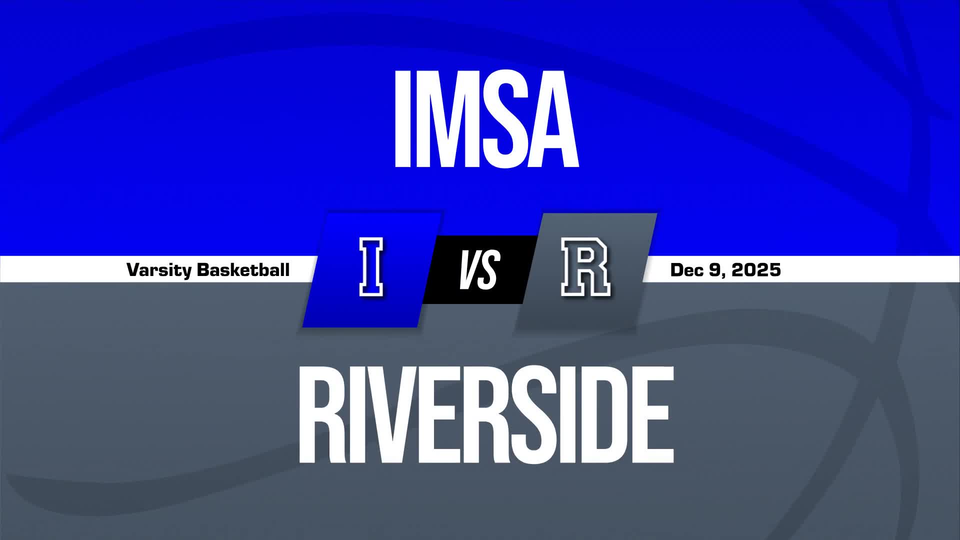 Basketball Recap: Riverside Comes Up Short + How To Watch
