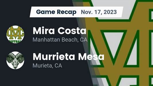 Murrieta Mesa vs. Mira Costa