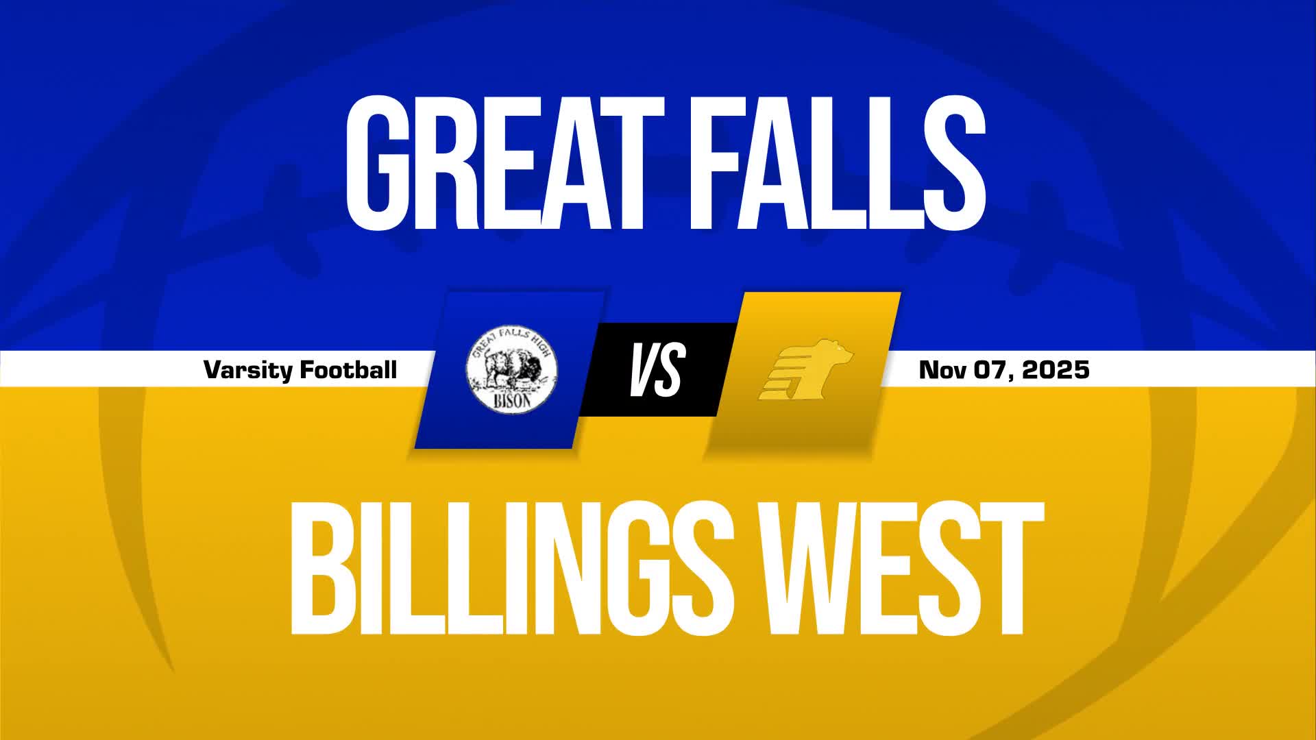 Football Game Preview: Billings West Golden Bears vs. Big Sky Eagles + How To Watch