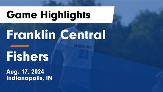 Soccer Game Recap: Franklin Central Find Success