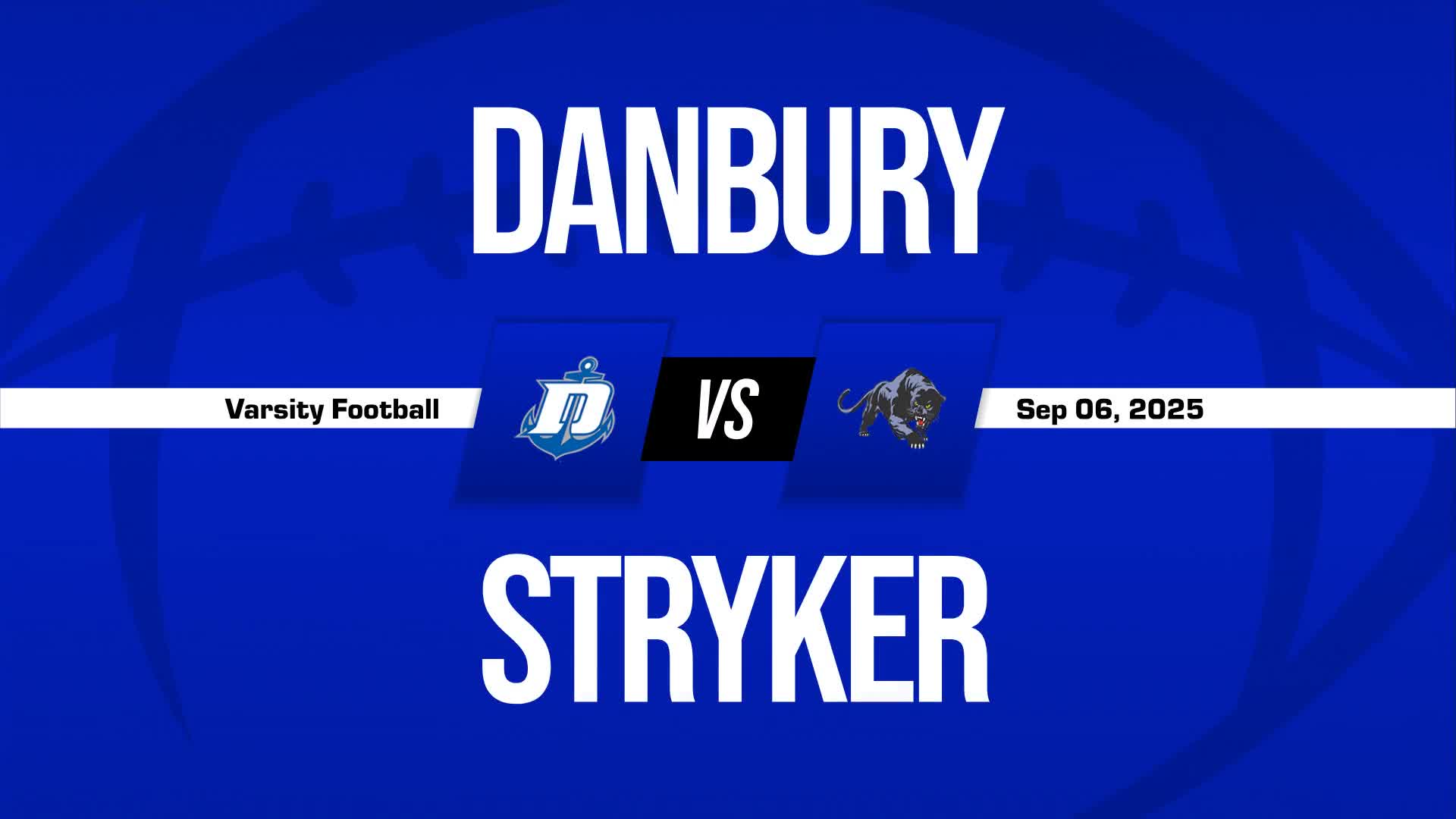 Football Recap: Danbury Piles Up the Points Against Mckinley + How To Watch