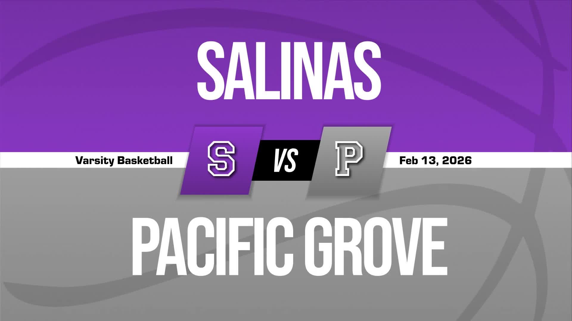 Basketball Recap: Make It Four in a Row for Pacific Grove + How To Watch