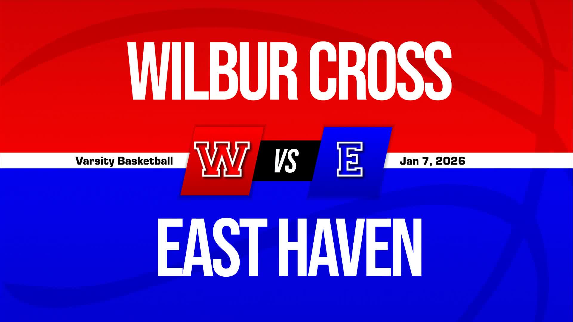 Basketball Recap: Wilbur Cross' Losing Streak Snapped at Three Games + How To Watch