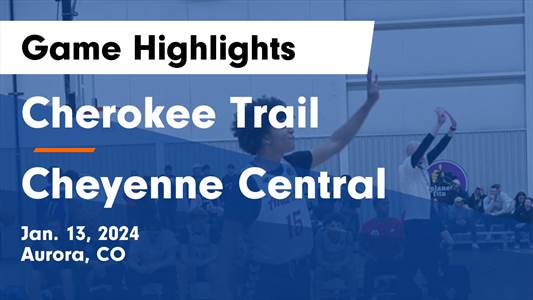 Basketball Game Preview: Cherokee Trail Cougars vs. Smoky Hill Buffaloes