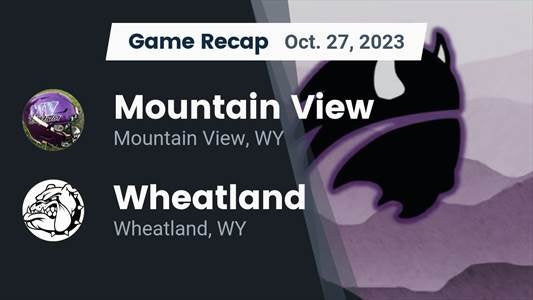 Mountain View vs. Wheatland