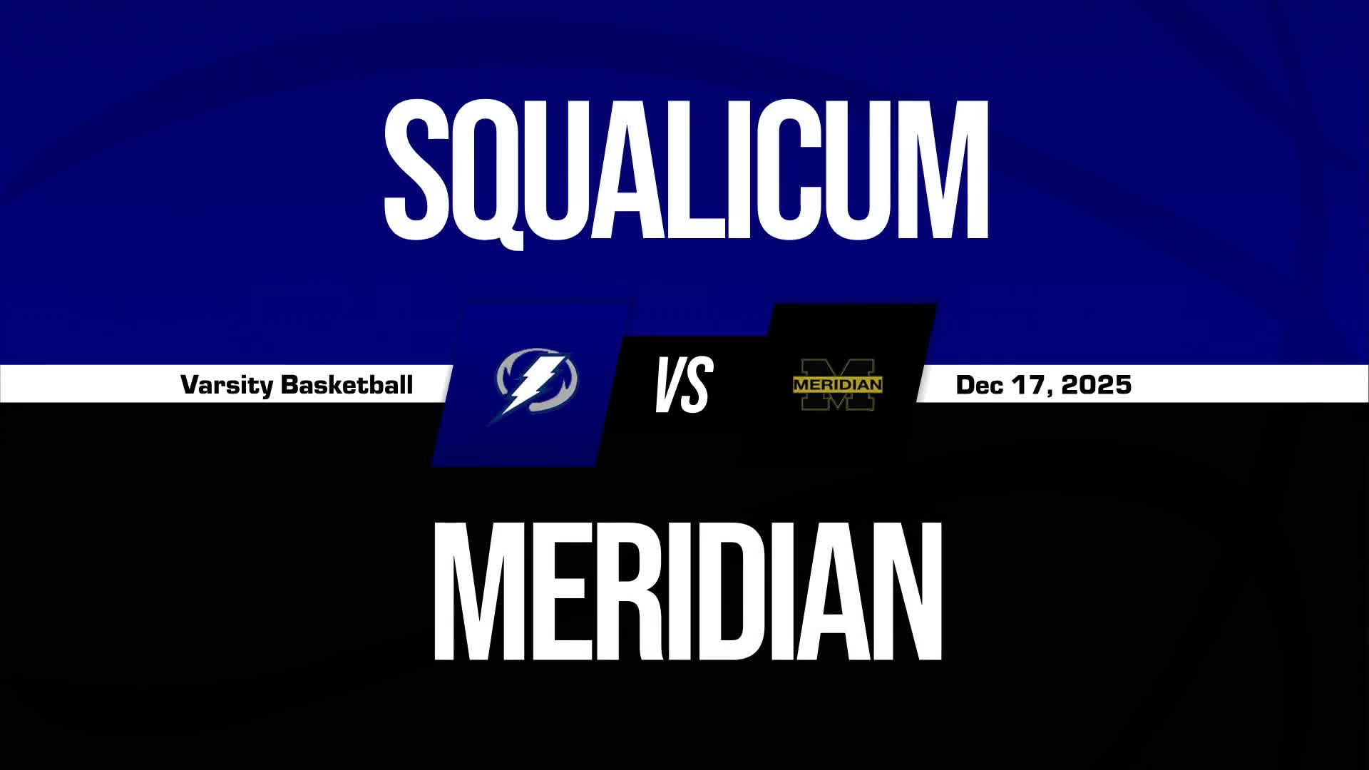Basketball Recap: Squalicum Drops Season-High Score on Meridian + How To Watch
