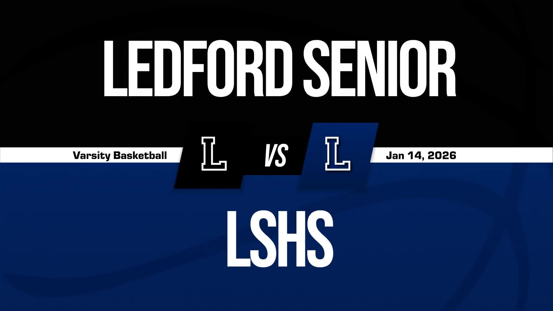 Basketball Recap: Ledford Beats Lexington Senior for Their Fourth Straight  Victory + How To Watch