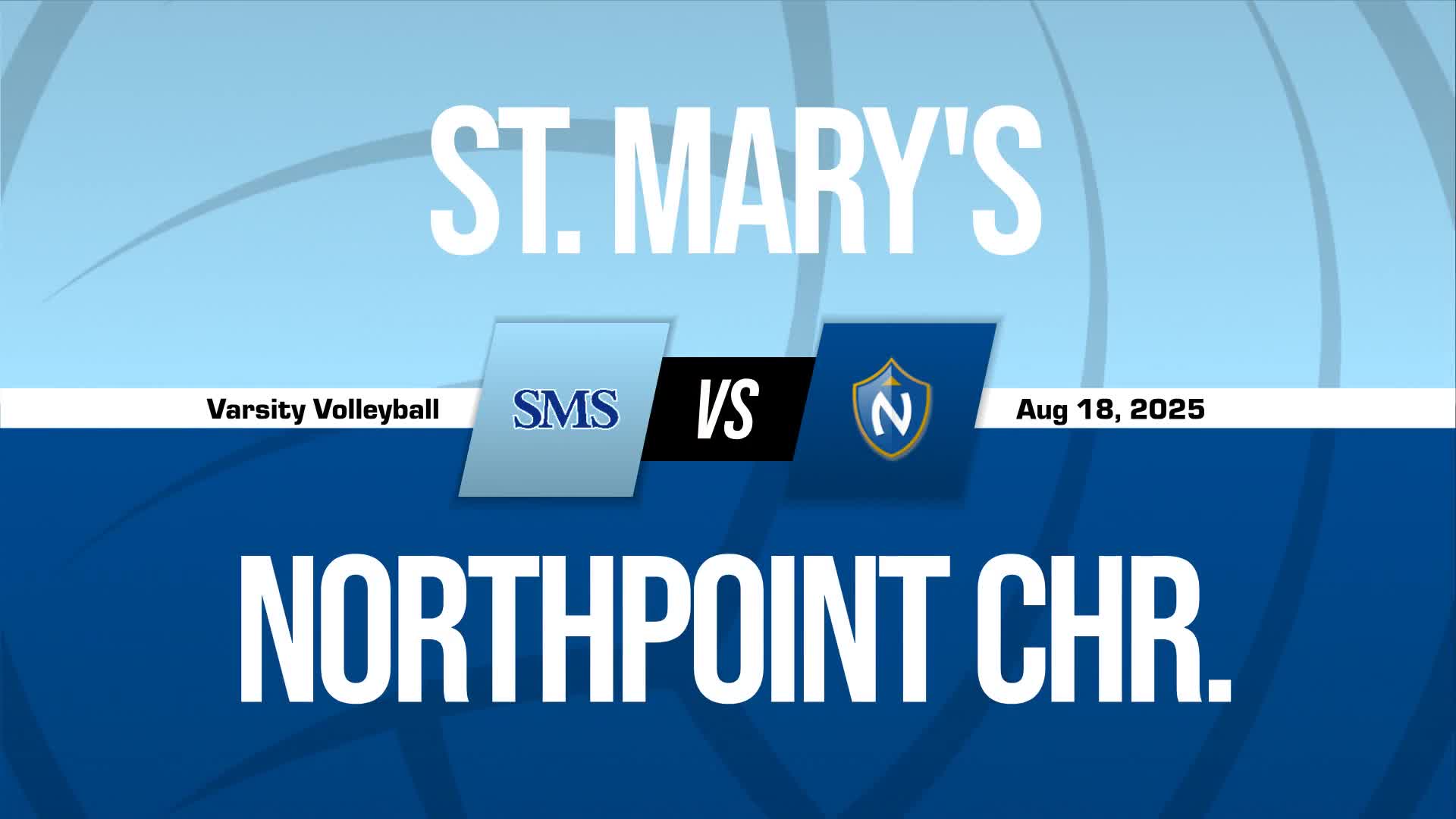Volleyball Recap: Dynamic Duo of  Skylar Morris and  Sarah Johnson Lead Northpoint Christian to Victory