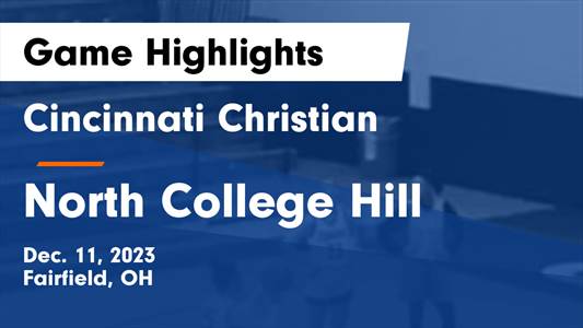 Cincinnati Christian vs. North College Hill