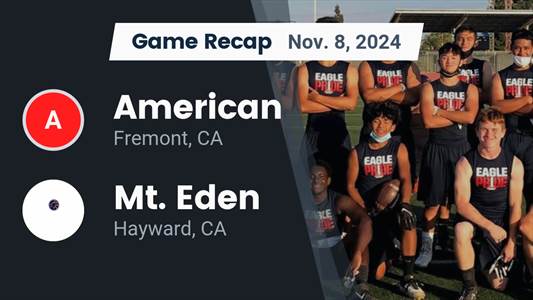 Football Recap: Mt. Eden Piles Up the Points Against American